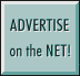 [Advertise on the Net!]